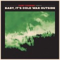 Buy Quiet Company - Baby, It's Cold War Outside Mp3 Download