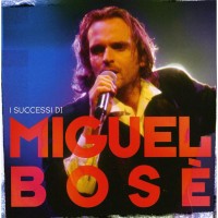 Purchase Miguel Bose - I Successi Di Miguel Bosè CD1