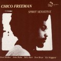 Buy Chico Freeman - Spirit Sensitive (Reissued 1994) Mp3 Download