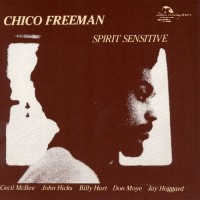 Purchase Chico Freeman - Spirit Sensitive (Reissued 1994)
