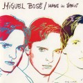 Buy Miguel Bose - Made In Spain (Vinyl) Mp3 Download