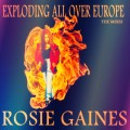 Buy Rosie Gaines - Exploding All Over Europe (The Mixes) (EP) Mp3 Download