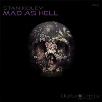 Purchase Stan Kolev - Mad As Hell (CDS)