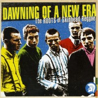 Purchase VA - Dawning Of A New Era, The Roots Of Skinhead Reggae CD1