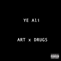 Purchase Ye Ali - Art X Drugs
