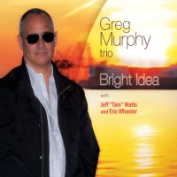 Purchase Greg Murphy Trio - Bright Idea
