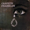 Buy Carolyn Franklin - The First Time I Cried (Vinyl) Mp3 Download