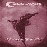 Purchase Clockhammer - So Much For You