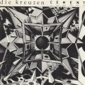Buy Die Kreuzen - Cement Mp3 Download