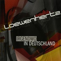 Purchase Loewenhertz - Irgendwo In Deutschland