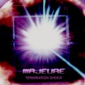 Buy Majeure - Termination Shock Mp3 Download