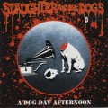 Buy Slaughter & The Dogs - A Dog Day Afternoon Mp3 Download