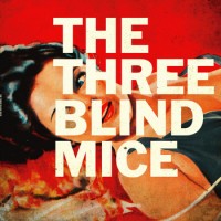 Purchase The Three Blind Mice - The Three Blind Mice