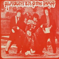 Purchase Slaughter & The Dogs - Cranked Up Really High