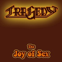 Purchase Tragedy - The Joy Of Sex
