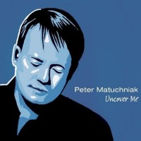 Purchase Peter Matuchniak - Uncover Me