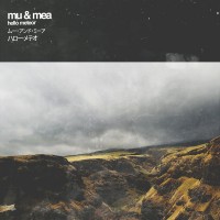 Purchase Hello Meteor - Mu & Mea