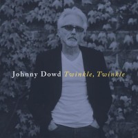 Purchase Johnny Dowd - Twinkle, Twinkle
