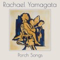 Buy Rachael Yamagata - Porch Songs Mp3 Download