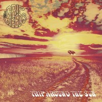 Purchase The Grip Weeds - Trip Around The Sun