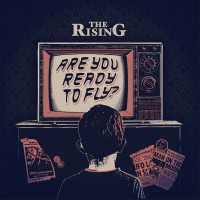 Purchase The Rising - Are You Ready To Fly?