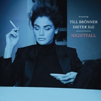 Purchase Till Bronner & Dieter Ilg - Nightfall