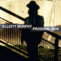 Purchase Elliott Murphy - Prodigal Son