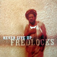Purchase Fred Locks - Never Give Up
