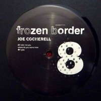 Purchase Joe Cocherell - Frozen Border 08 (EP) (Vinyl)