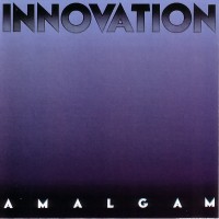 Purchase Amalgam - Innovation (Reissued 2003)