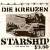Buy Die Kreuzen - Starship Demo (Reissued 2012) Mp3 Download