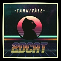 Purchase 2Dcat - Carnivàle (EP)