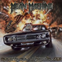 Purchase Mean Machine - Rock 'n' Roll Up Your Ass
