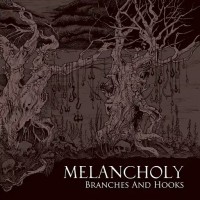 Purchase Melancholy - Branches And Hooks