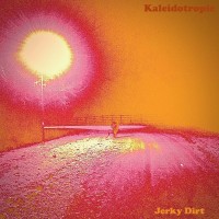 Purchase Jerky Dirt - Kaleidotropic