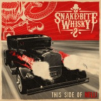 Purchase Snake Bite Whisky - This Side Of Hell