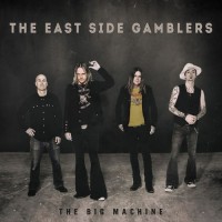 Purchase The East Side Gamblers - The Big Machine