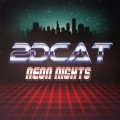 Buy 2Dcat - Neon Nights (EP) Mp3 Download