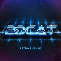 Purchase 2Dcat - Retro Future