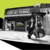 Purchase Christian McBride - Live At Tonic CD1