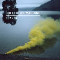 Buy Collective Machine - Shaker (EP) Mp3 Download