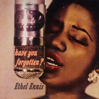 Purchase Ethel Ennis - Have You Forgotten? (Vinyl)