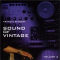 Buy Francis Rimbert - Sound Of Vintage Vol. 2 Mp3 Download