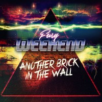 Purchase Fury Weekend - Another Brick In The Wall (CDS)