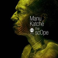 Purchase Manu Katche - The Scope