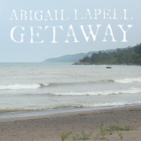 Purchase Abigail Lapell - Getaway