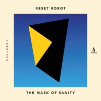 Purchase Reset Robot - The Mask Of Sanity