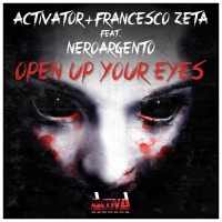 Purchase Nero Argento - Open Up Your Eyes (With Activator & Francesco Zeta) (CDS)