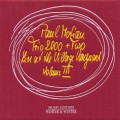 Buy Paul Motian Trio 2000 + Two - Live At The Village Vanguard Vol. 3 Mp3 Download