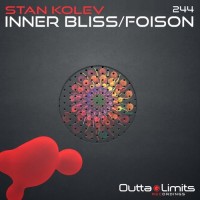 Purchase Stan Kolev - Inner Bliss & Foison (EP)